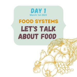 Day 1 - Food Systems